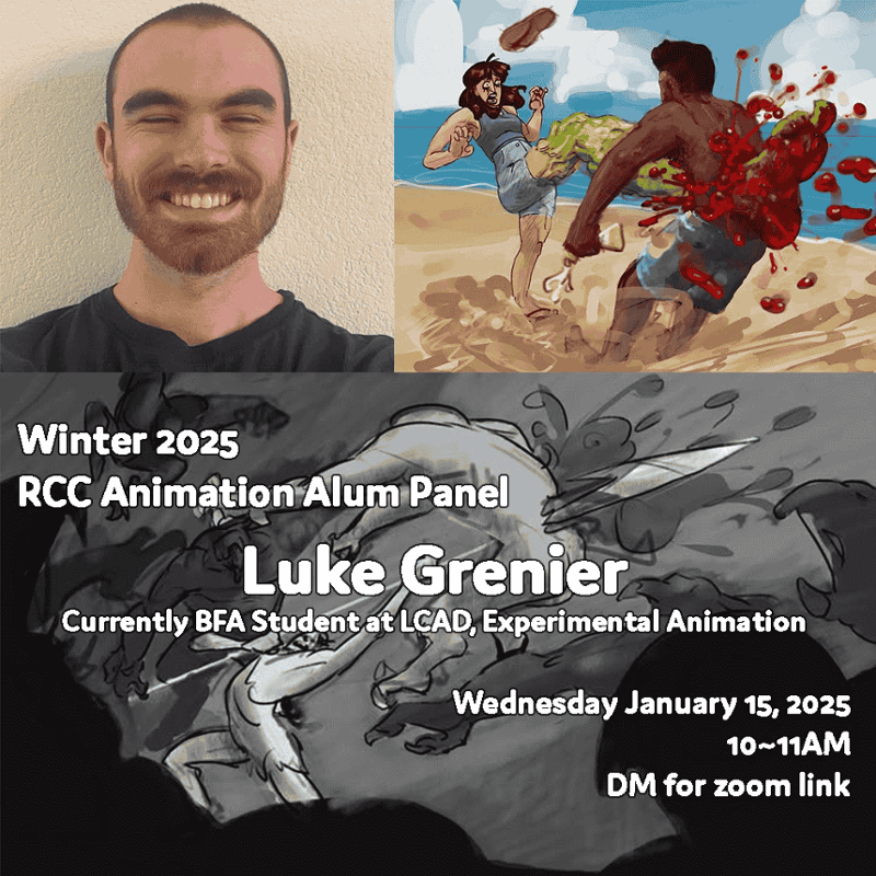 artist Promotional graphic for the Winter 2025 RCC Animation Alum Panel featuring Luke Grenier. Includes a headshot, an action-packed digital painting, and a black-and-white sketch. Event details: Jan 15, 2025, 10–11 AM. DM for Zoom link. White text on dark background.