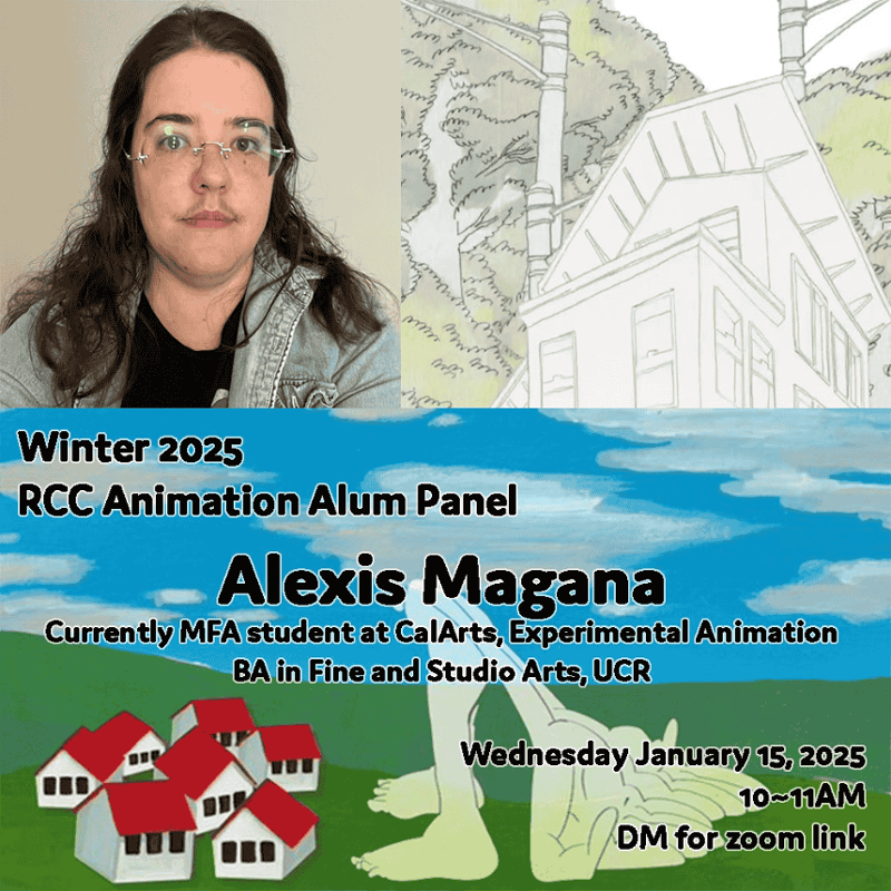 artist pic Promotional graphic for the Winter 2025 RCC Animation Alum Panel featuring Alexis Magana. Includes a headshot, a detailed architectural sketch, and a surreal landscape illustration. Event details: Jan 15, 2025, 10–11 AM. DM for Zoom link. White text on blue sky background.