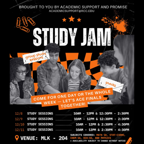 lyer showing RCC Study Jam dates December 8–11 with group study sessions, snacks, and subjects like Math, Stat-C1000, Chem-1A, Bio-55, and Physics. Held in MLK 204 with multiple daily time slots.