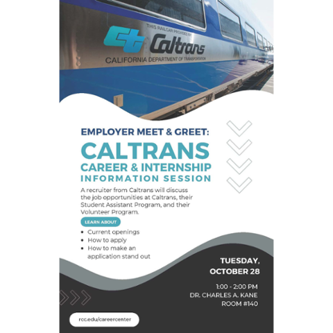 Flyer for Caltrans Career & Internship Information Session. Recruiter will discuss openings, applying, and standing out. Tuesday, Oct. 28, 1–2 pm, CAK 140.