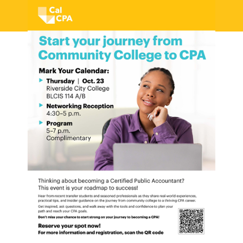 Flyer for CalCPA event 'Start your journey from Community College to CPA' at Riverside City College on Oct. 23. Includes networking reception 4:30–5 p.m. and program 5–7 p.m. Complimentary, with QR code for registration.