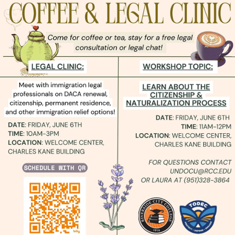 Flyer for Coffee & Legal Clinic at RCC on June 6, 10AM–3PM, with legal help for DACA, citizenship, and more. Workshop on naturalization process from 11AM–12PM. Located in the Charles Kane Building. Contact: undocu@rcc.edu.
