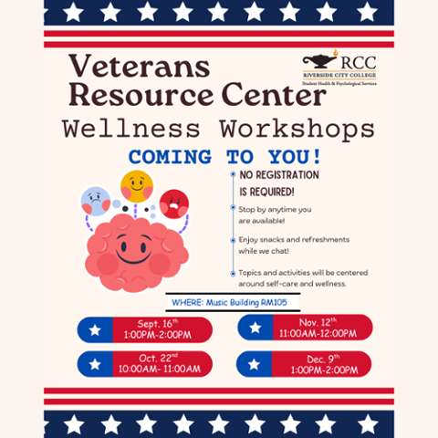 Flyer for Veterans Resource Center Wellness Workshops at RCC. Sessions on Sept 16, Oct 22, Nov 12, Dec 9, 2025 in Music Building RM105. Times vary. No registration, self-care focus, snacks, open to all.