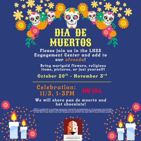 Flyer for RCC’s Día de Muertos event, inviting students to add to the ofrenda Oct. 20–Nov. 3 and join the celebration Nov. 3, 1–3 PM in MU 104 with pan de muerto and hot chocolate.