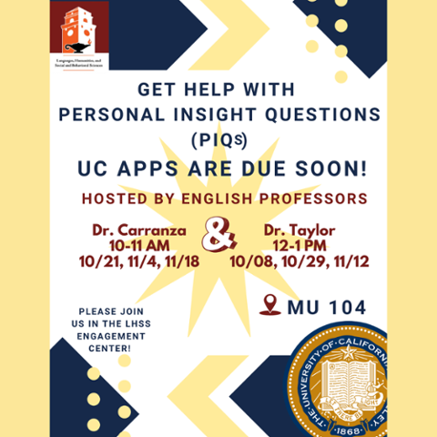 Flyer for UC PIQ help sessions with Dr. Taylor. Dates: 10/8, 10/29, 11/12 from 12–1 PM in MU104. Features RCC division logo, UC seal, and graphic accents.