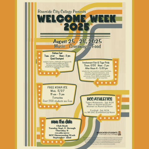 Riverside City College Welcome Week 2025 flyer, August 25–28. Events include Culture Fest, Involvement Fair & Tiger Pride, Free Kona Ice, RCC Athletics, plus save the date for Club Rush and Homecoming Week.