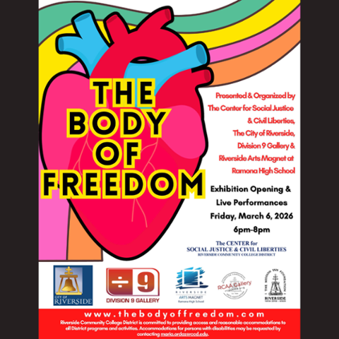 Poster for The Body of Freedom exhibition featuring a large illustrated heart with bold yellow and black text. Exhibition Opening and Live Performances Friday, March 6, 2026, 6–8 p.m., presented by the Center for Social Justice & Civil Liberties.