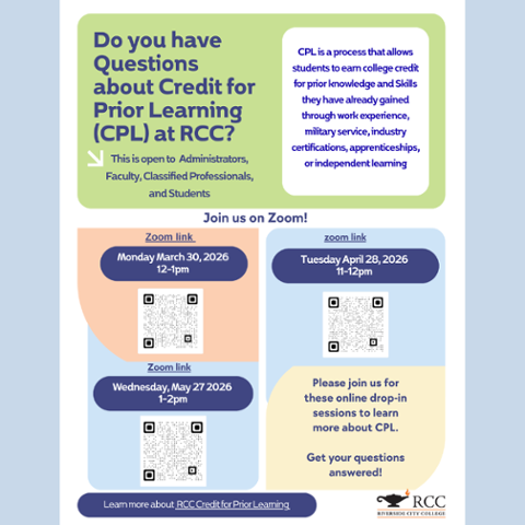 Flyer promoting RCC Credit for Prior Learning (CPL) Zoom sessions with three dates: March 30, April 28, and May 27, 2026. Includes QR codes, session times, and information about earning credit for prior learning experiences.