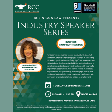 RCC Industry Speaker Series flyer featuring Marisa Battiest of Goodwill Southern California discussing the nonprofit business sector. September 15, 2026, 11:30 am-12:30 pm in BLCIS A-114A.