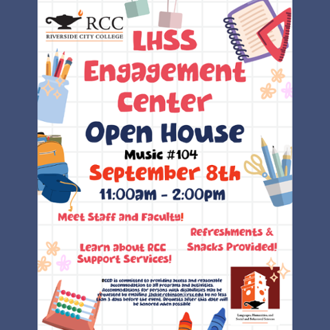 LHSS Engagement Center Open House, September 8 from 11 am–2 pm in Music 104. Meet staff and faculty, learn about RCC support services, and enjoy refreshments and snacks.