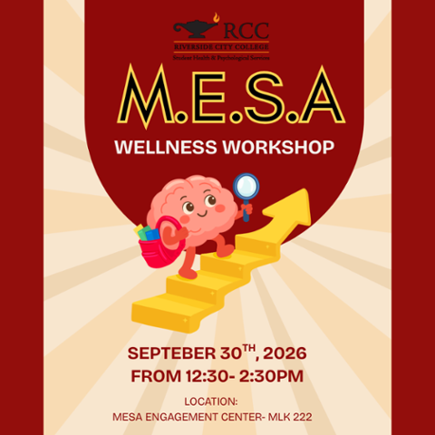 Red, cream, and gold RCC Student Health & Psychological Services graphic promoting a MESA Wellness Workshop. A cartoon brain carrying a backpack and magnifying glass climbs a staircase ending in an upward arrow.