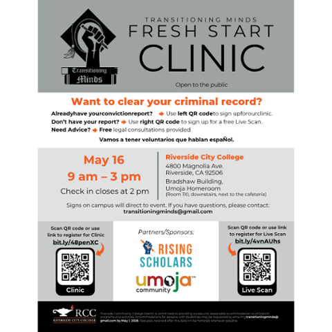 Flyer for Transitioning Minds Fresh Start Clinic to help clear criminal records. May 16, 9 am–3 pm at Riverside City College, Bradshaw Building Umoja Homeroom. Free legal consultations, live scan signup, Spanish-speaking volunteers available.
