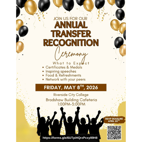 Flyer with black and gold balloons promoting the Annual Transfer Recognition Ceremony on Friday, May 8, 2026, from 1:00–3:00 PM at RCC Bradshaw Building Cafeteria. Event includes certificates, speeches, refreshments, and networking. RSVP by April 20.