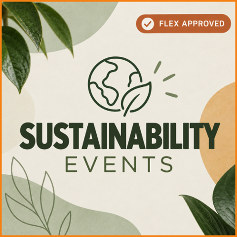 Graphic for RCC Sustainability Events featuring a globe and leaf illustration with green botanical elements. A badge at the top reads “FLEX Approved.”
