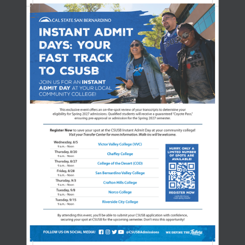 CSUSB Instant Admit Days flyer. Riverside City College event is Tuesday, September 15, from 9 am–Noon. Students can receive an on-the-spot transcript review for Spring 2027 admission. Registration encouraged; walk-ins welcome.