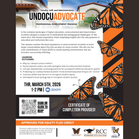 Flyer for UndocuAdvocate Professional Development Training on March 5, 2026, 1–2 p.m. via Zoom. Training supports undocumented and mixed-status students. Includes learning outcomes, QR code to RSVP, and monarch butterfly graphics in RCC orange and black.