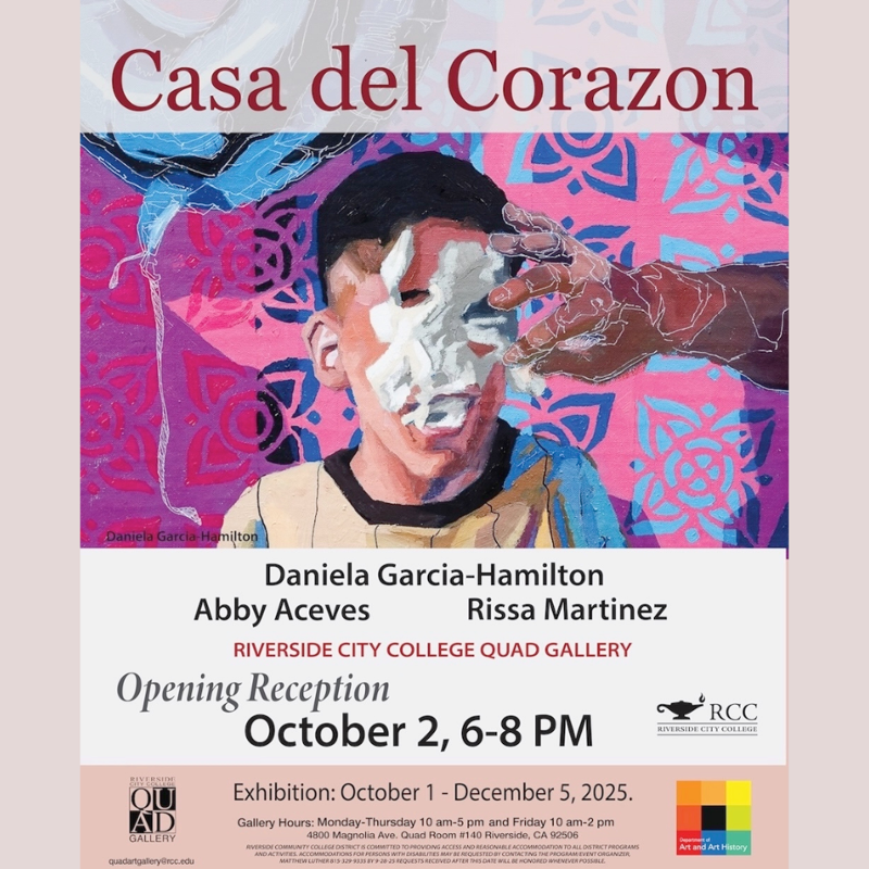 Poster for Casa del Corazon exhibition at RCC Quad Gallery. Features colorful artwork of a boy’s face obscured by paint. Includes artist names and event details, exhibition Oct 1–Dec 5, opening reception Oct 2, 6–8 pm.