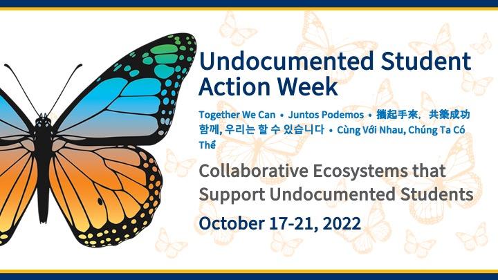 Undocumented Student Action Week Banner