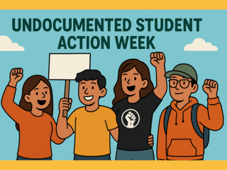 Undocumted Student Action Week